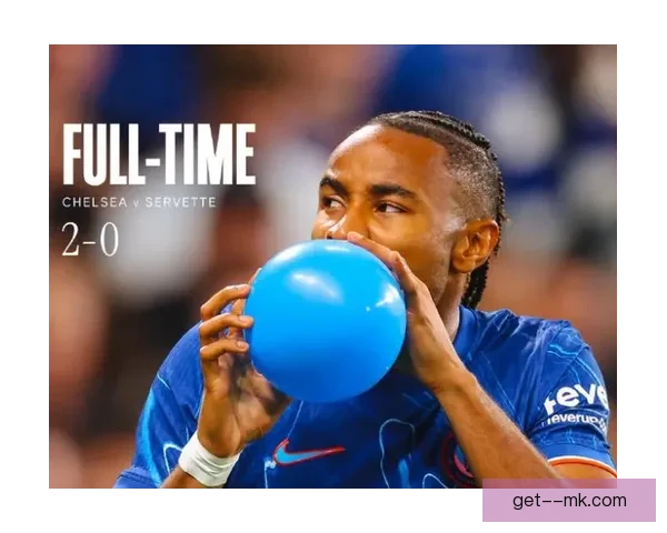 切尔西欧协联资格赛险胜塞尔维特惊险晋级正赛