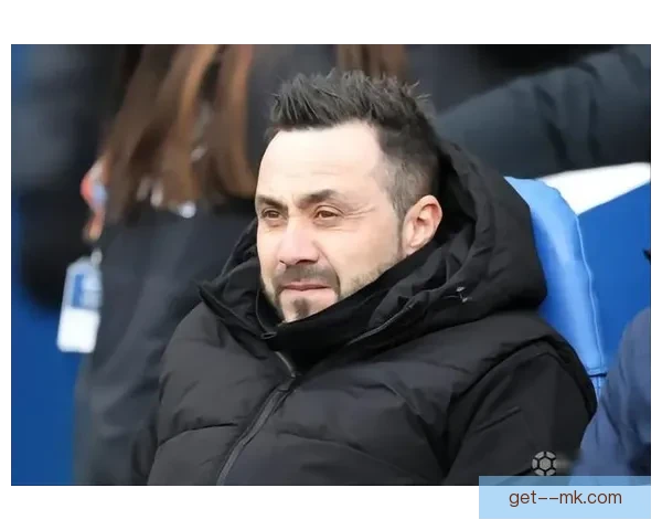 布莱顿解雇主教练德泽尔比引发热议 未来前景扑朔迷离